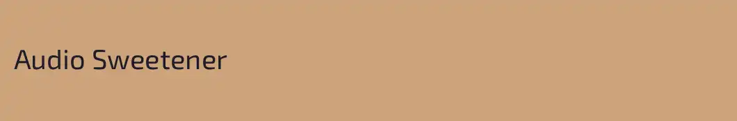 Audio Sweetener